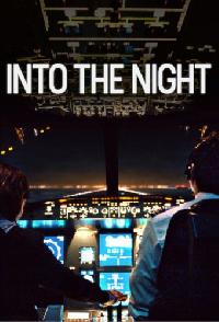 Into The Night